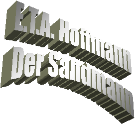 E.T.A. HoffmannDer Sandmann