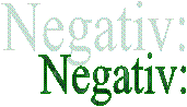 Negativ: