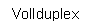 Text Box: Vollduplex

